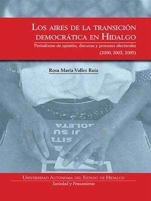 cover image of Los Aires de la transición democrática en Hidalgo